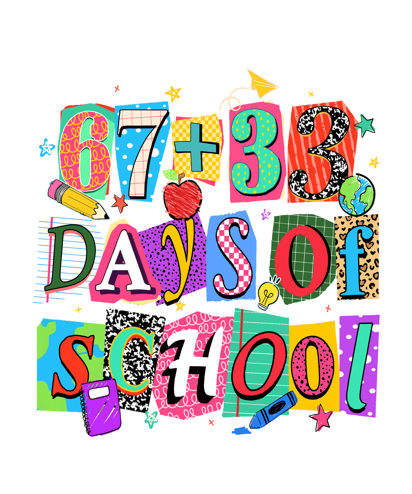 67 + 33 Days Of School Single DTF Transfer