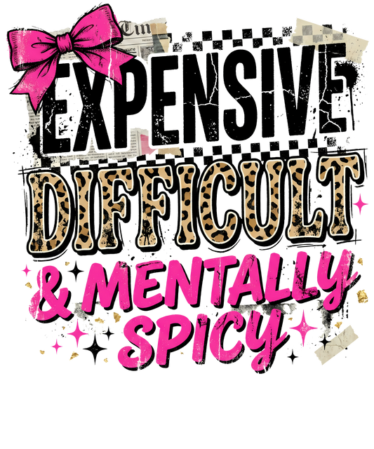 Mentally Spicy Single DTF Transfer