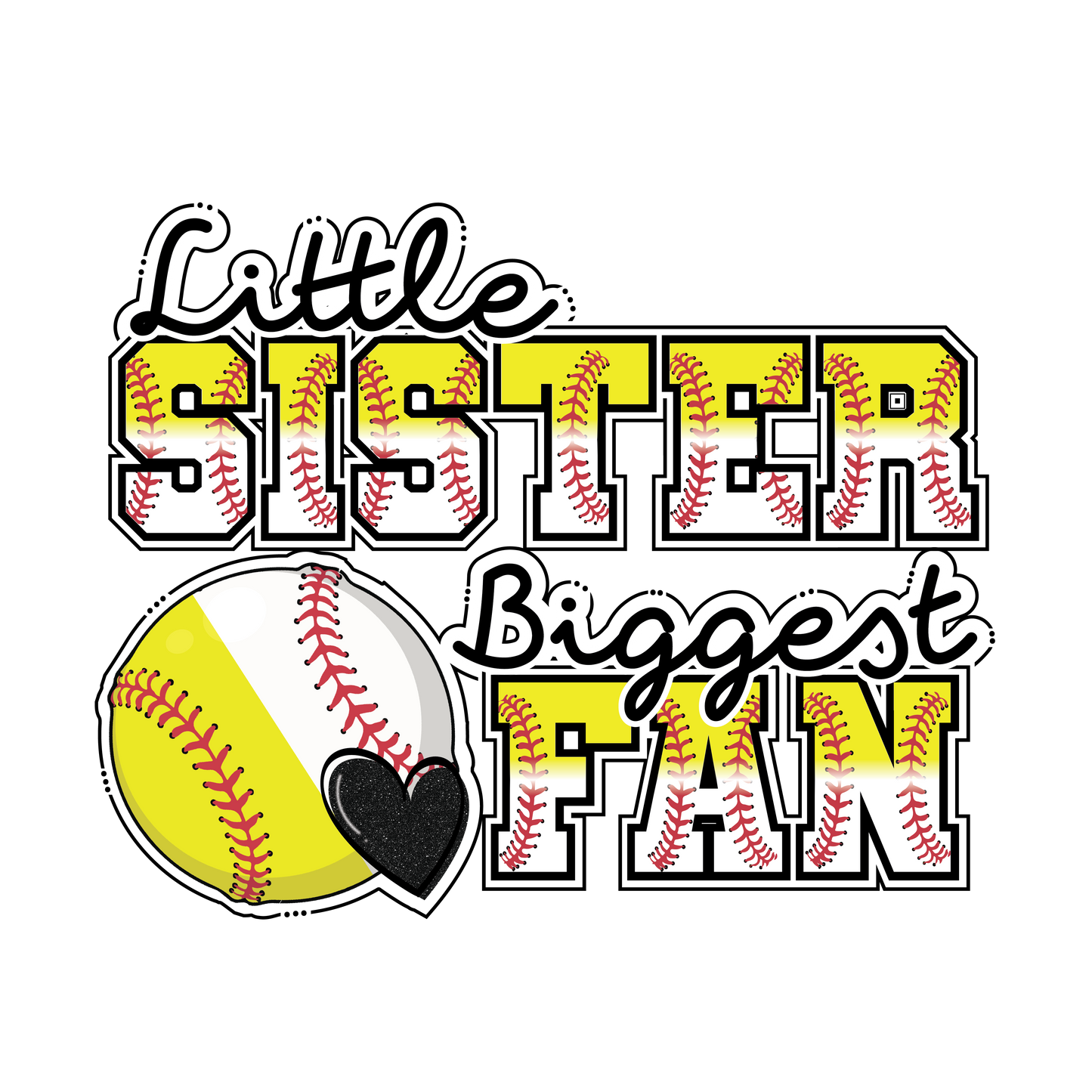 Little Sister Biggest Fan Single DTF Transfer