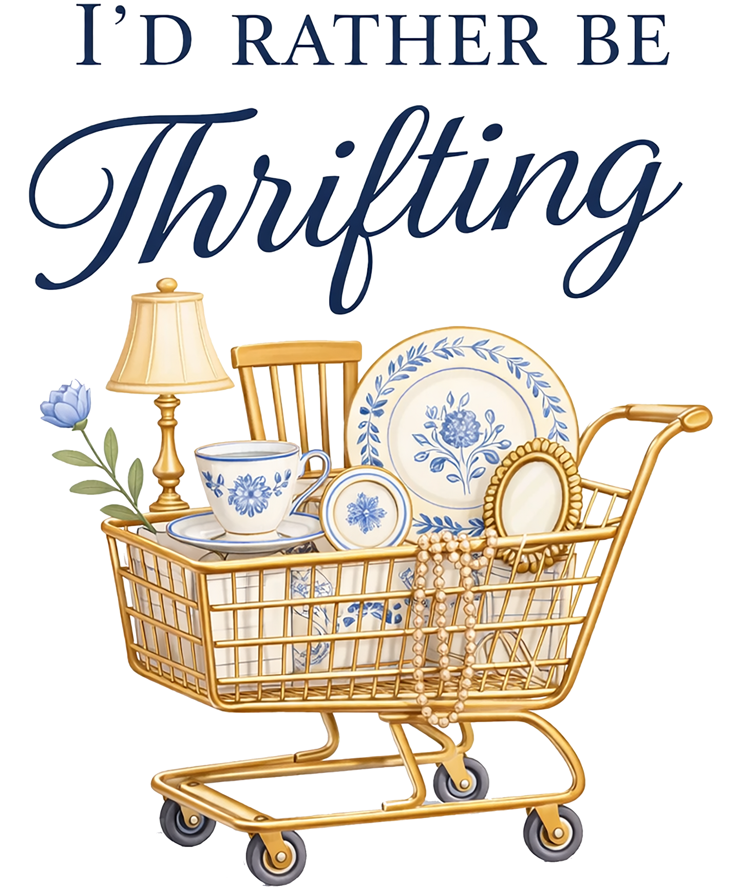 I'd Rather Be Thrifting Single DTF Transfer