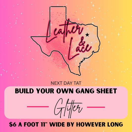 Glitter Build a Gang Sheet