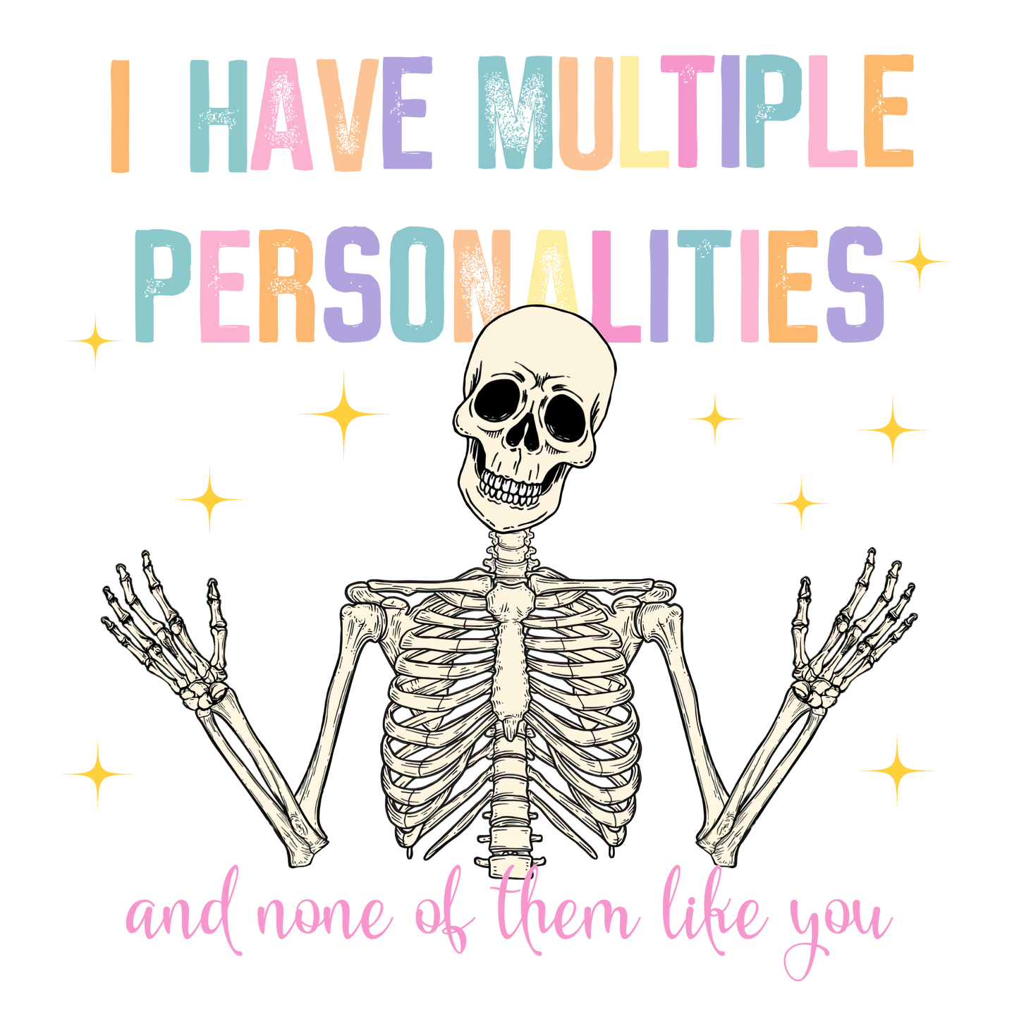 Multiple Personalities Single DTF Transfer